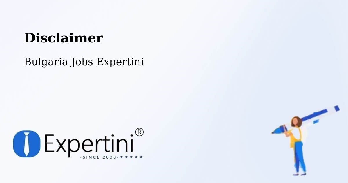 Disclaimer – Bata - Bulgaria Jobs Expertini