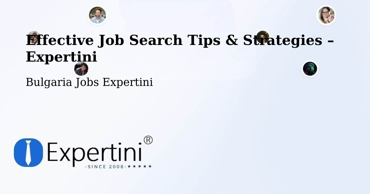 Job Search Tips & Strategies for Job Seekers – Bata - Bata, Bulgaria Jobs Expertini