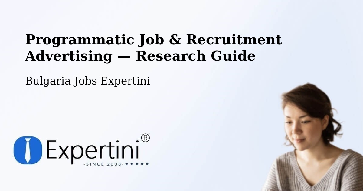 Programmatic Job & Recruitment Advertising — Research Guide – Bata